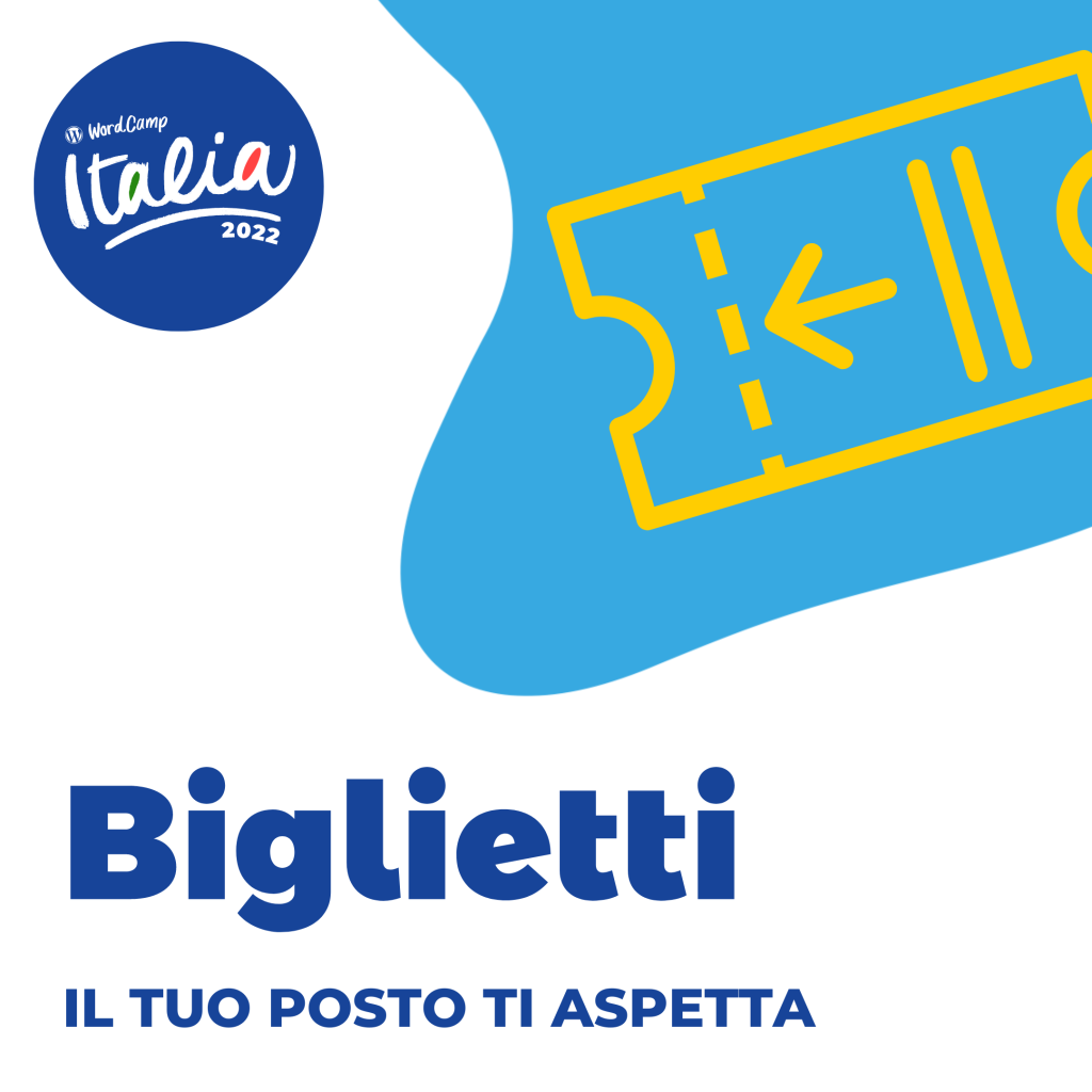 Biglietti WordCamp Italia 2022